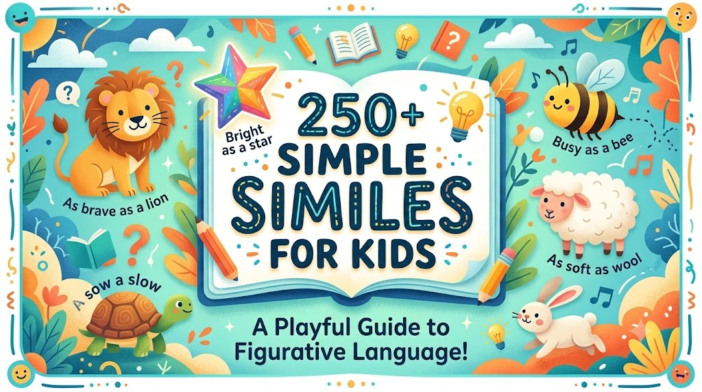 Simple Similes for Kids