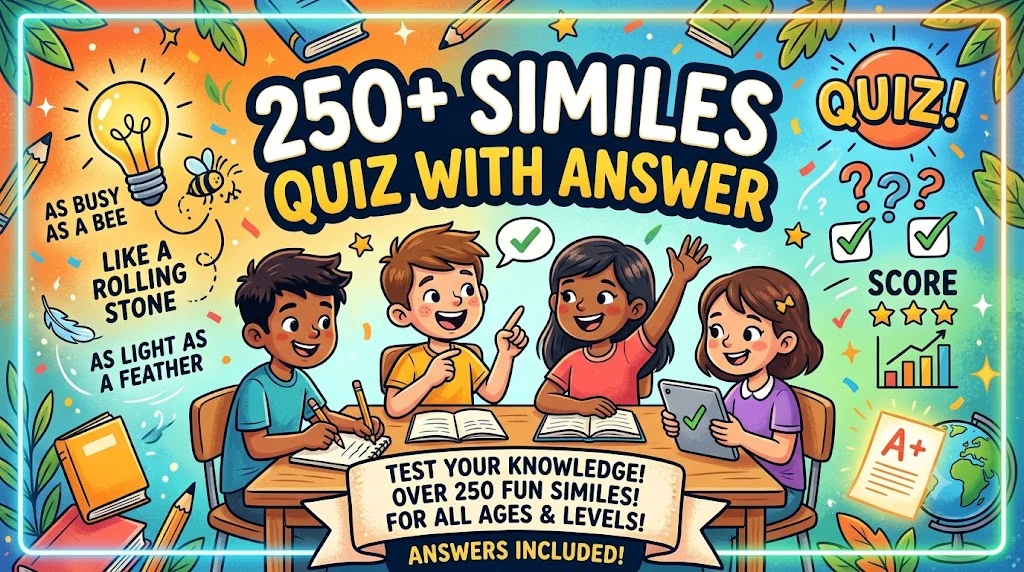 Similes Quiz With Answer